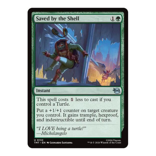 Saved by the Shell (TMT) #132 Uncommon (Lightly Played) Teenage Mutant Ninja Turtles Magic: The Gathering: 2026
