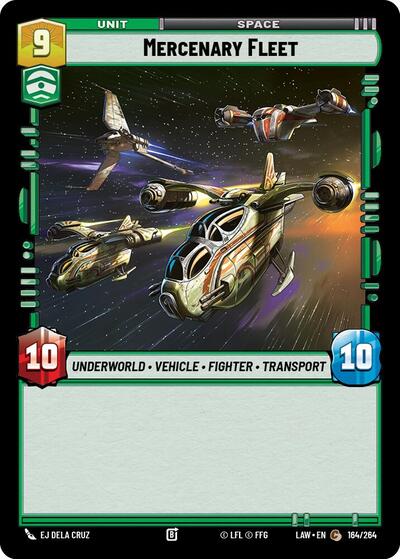 Mercenary Fleet (LAW) #164/264 Common (Near Mint) A Lawless Time Star Wars: Unlimited: 2026