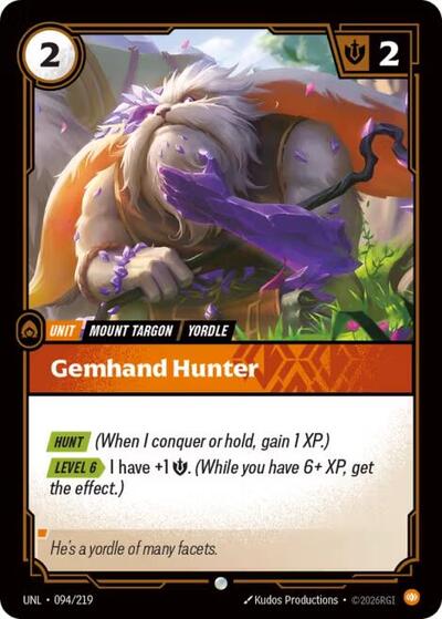 2026 Riftbound League of Legends Trading Card Game: Unleashed (UNL) - Gemhand Hunter (#094/219, Common)