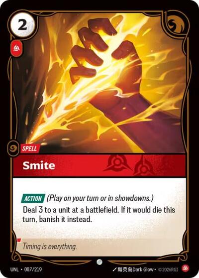 2026 Riftbound League of Legends Trading Card Game: Unleashed (UNL) - Smite (#007/219, Common) (Foil, Near Mint)
