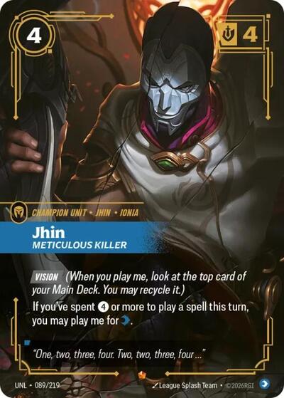 2026 Riftbound League of Legends Trading Card Game: Unleashed (UNL) - Jhin Meticulous Killer (#089/219, Epic) (Foil, Near Mint)
