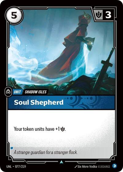 Soul Shepherd (UNL) #077/219 Uncommon Unleashed Riftbound: League of Legends Trading Card Game: 2026