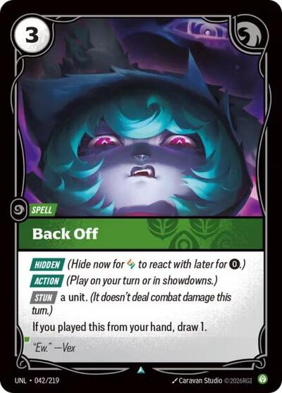 Back Off (UNL) #042/219 Uncommon Unleashed Riftbound League of Legends Trading Card Game: 2026