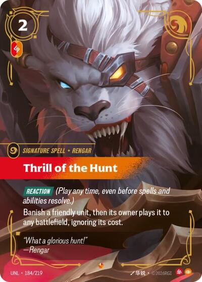 Thrill of the Hunt (UNL) #184/219 Epic (Foil Near Mint) Unleashed Riftbound: League of Legends Trading Card Game: 2026