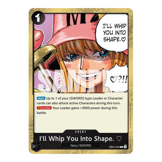 I'll Whip You Into Shape. (OP15-EB04) #EB04-050 Rare (Foil Near Mint) Adventure on Kami's Island One Piece Card Game: 2026