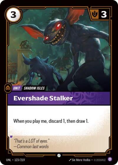 2026 Riftbound League of Legends Trading Card Game: Unleashed (UNL) - Evershade Stalker (#123/219, Common) (Foil, Near Mint)