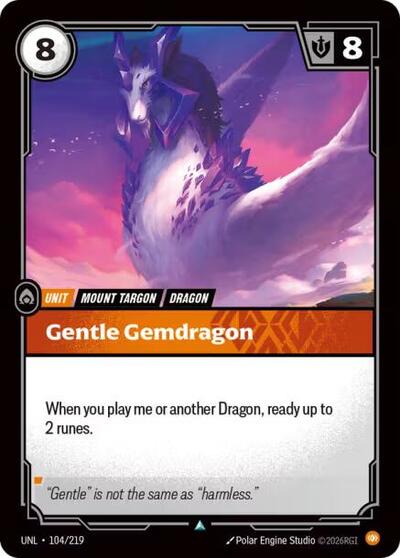 2026 Riftbound League of Legends Trading Card Game: Unleashed (UNL) - Gentle Gemdragon (#104/219, Uncommon)