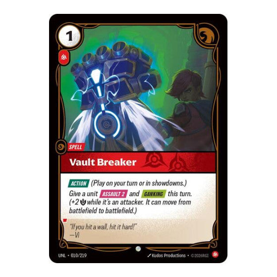 Vault Breaker (UNL) #010/219 Common Unleashed Riftbound: League of Legends Trading Card Game: 2026