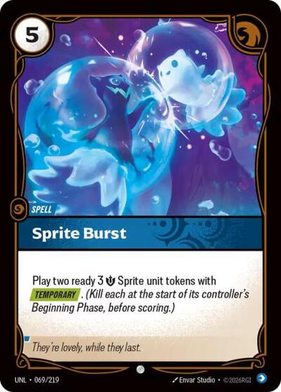 Sprite Burst (UNL) #069/219 Common Unleashed Riftbound League of Legends Trading Card Game: 2026