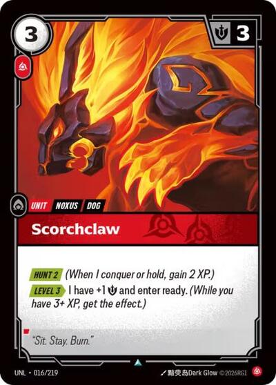 Scorchclaw (UNL) #016/219 Uncommon Unleashed Riftbound: League of Legends Trading Card Game: 2026