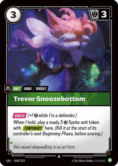 2026 Riftbound League of Legends Trading Card Game: Unleashed (UNL) - Trevor Snoozebottom (#048/219, Uncommon)