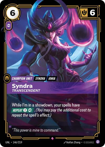Syndra - Transcendent (UNL) #146/219 Rare (Foil Near Mint) Unleashed Riftbound: League of Legends Trading Card Game: 2026