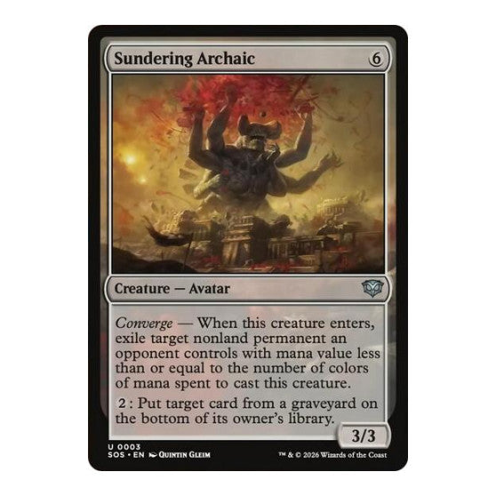 Sundering Archaic (SOS) #3 Uncommon (Lightly Played) Secrets of Strixhaven Magic: The Gathering: 2026