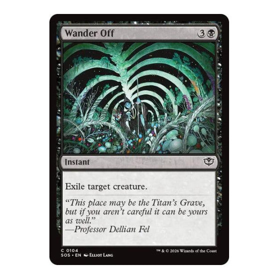 Wander Off (SOS) #104 Common Secrets of Strixhaven Magic: The Gathering: 2026