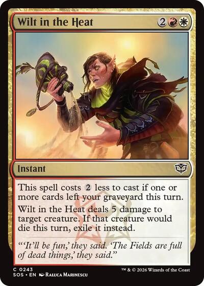 Wilt in the Heat (SOS) #243 Common (Lightly Played) Secrets of Strixhaven Magic: 2026