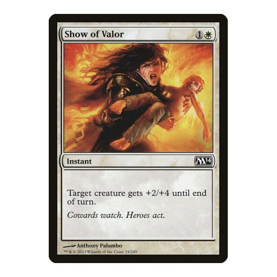 Show of Valor (M14) #33 Common (Lightly Played) Magic 2014 (M14) Magic: The Gathering: 2013