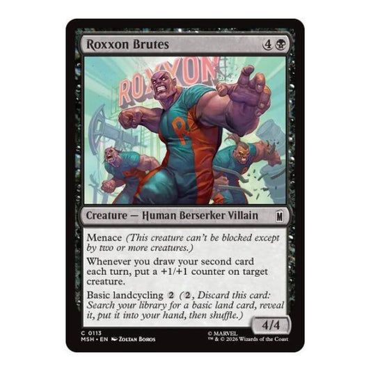 Roxxon Brutes (MSH) #113 Common Marvel Super Heroes Magic: The Gathering: 2026