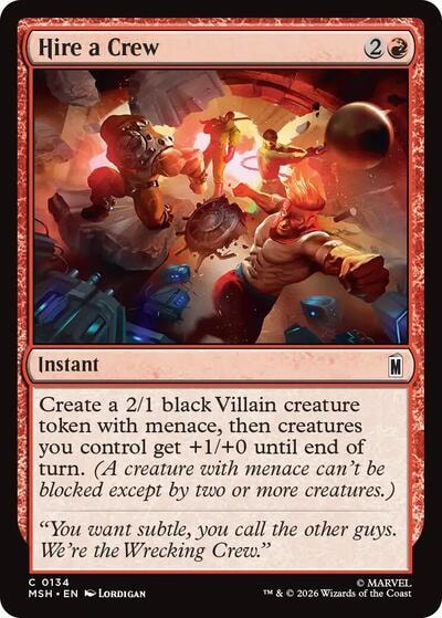 Hire a Crew (MSH) #134 Common (Lightly Played) Marvel Super Heroes Magic: The Gathering: 2026