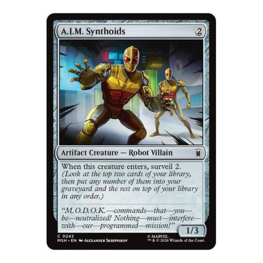 A.I.M. Synthoids (MSH) #242 Common (Lightly Played) Marvel Super Heroes Magic: The Gathering: 2026