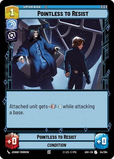 Pointless to Resist (ASH) #54/264 Uncommon (Near Mint) Ashes of the Empire Star Wars: Unlimited: 2026