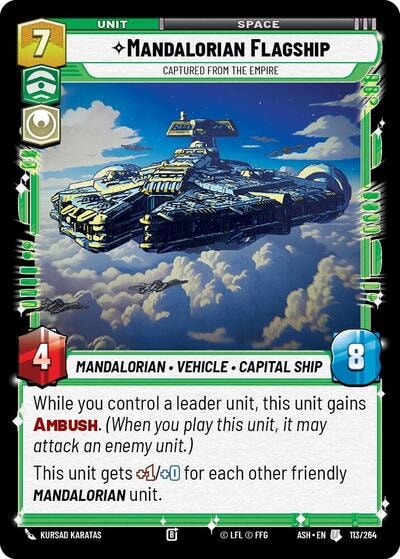 Mandalorian Flagship - Captured from the Empire (ASH) #113/264 Uncommon (Near Mint) Ashes of the Empire Star Wars: Unlimited: 2026