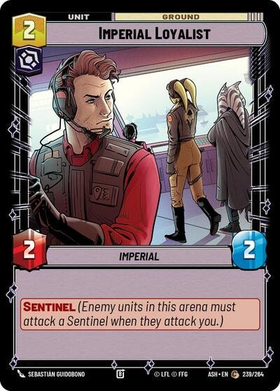 Imperial Loyalist (ASH) #239/264 Common (Near Mint) Ashes of the Empire Star Wars: Unlimited: 2026