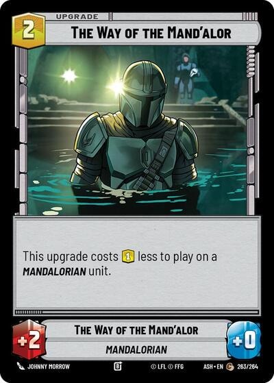The Way of the Mand'alor (ASH) #263/264 Common (Near Mint) Ashes of the Empire Star Wars: Unlimited: 2026