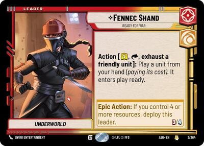 Fennec Shand - Ready for War (ASH) #2/264 Rare (Near Mint) Ashes of the Empire Star Wars: Unlimited: 2026