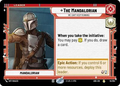 The Mandalorian - We Can't Keep Running (ASH) #14/264 Rare (Near Mint) Ashes of the Empire Star Wars: Unlimited: 2026