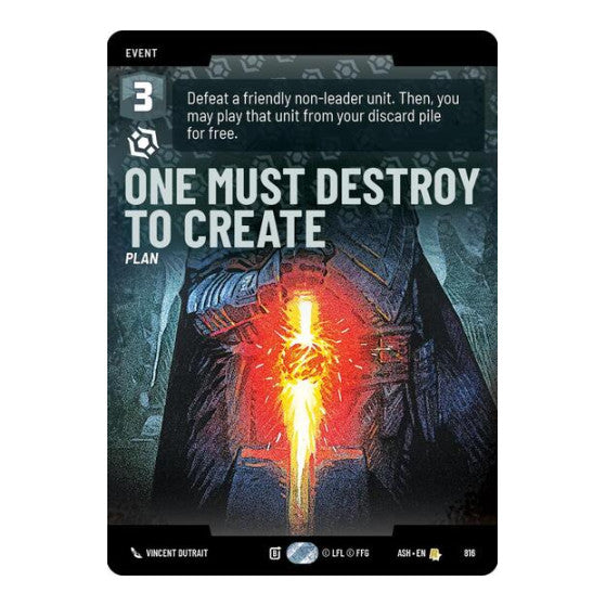 One Must Destroy to Create (Prestige) (ASH) #816 Rare (Near Mint) Ashes of the Empire Star Wars: Unlimited: 2026