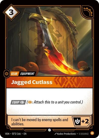 Jagged Cutlass (VEN) #073/166 Common Vendetta Riftbound: League of Legends Trading Card Game: 2026