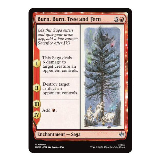 Burn, Burn, Tree and Fern (HOB) #90 Uncommon (Lightly Played) The Hobbit Magic: The Gathering: 2026