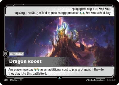 Dragon Roost (VEN) #157/166 Uncommon (Near Mint) Vendetta Riftbound: League of Legends Trading Card Game: 2026
