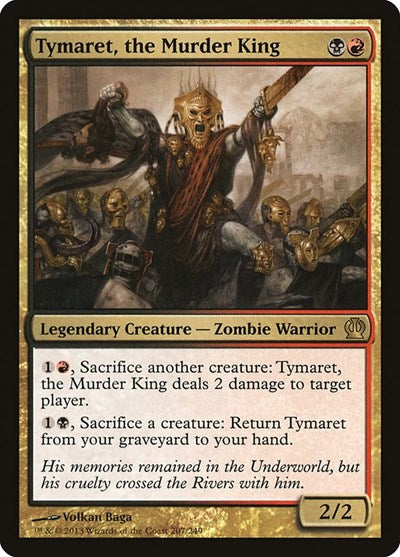 Tymaret the Murder King (THS) #207 Rare (Lightly Played) Theros Magic: The Gathering: 2013