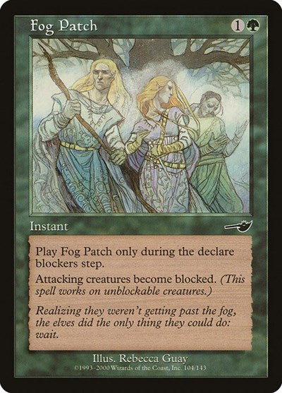 Fog Patch (NMS) #104 Common (Lightly Played) Nemesis Magic: The Gathering: 2000