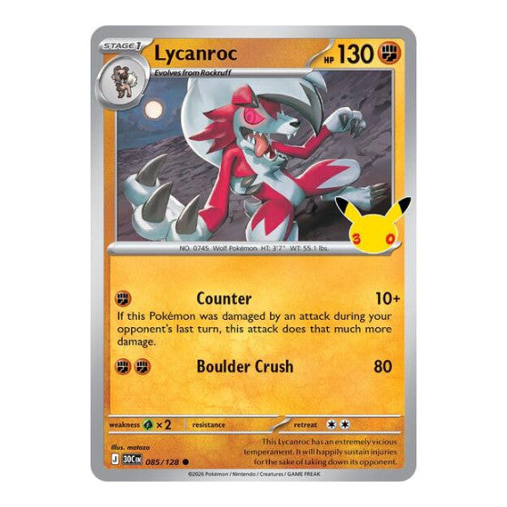 Lycanroc - 085/128 (30C) #085/128 Common (Holofoil Near Mint) ME: 30th Celebration Pokemon: 2026