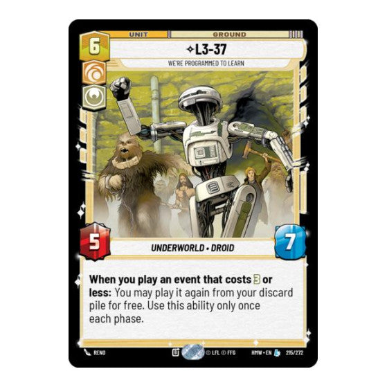 L3-37 - We're Programmed to Learn (HMW) #215/272 Legendary (Near Mint) Homeworlds Star Wars: Unlimited: 2026