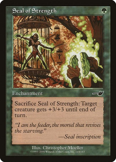 2000 Magic: Nemesis (NMS) - Seal of Strength (#115, Common)