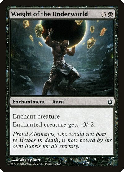 Weight of the Underworld (BNG) #86 Common (Lightly Played) Born of the Gods Magic: The Gathering: 2014