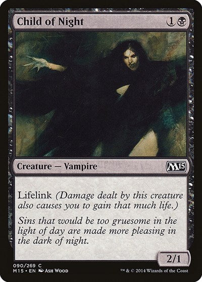 Child of Night (M15) #90 Common (Lightly Played) Magic 2015 (M15) Magic: The Gathering: 2014