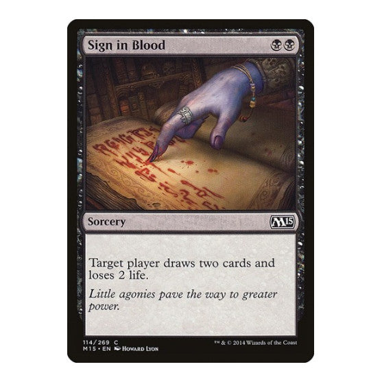 Sign in Blood (M15) #114 Common (Lightly Played) Magic 2015 (M15) Magic: The Gathering: 2014