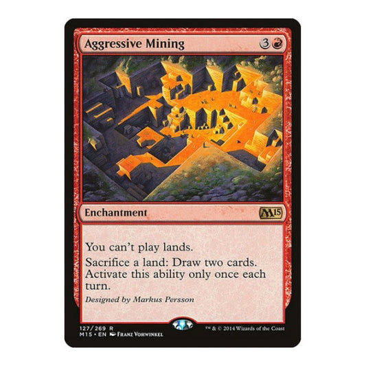 Aggressive Mining (M15) #127 Rare (Lightly Played) Magic 2015 (M15) Magic: The Gathering: 2014