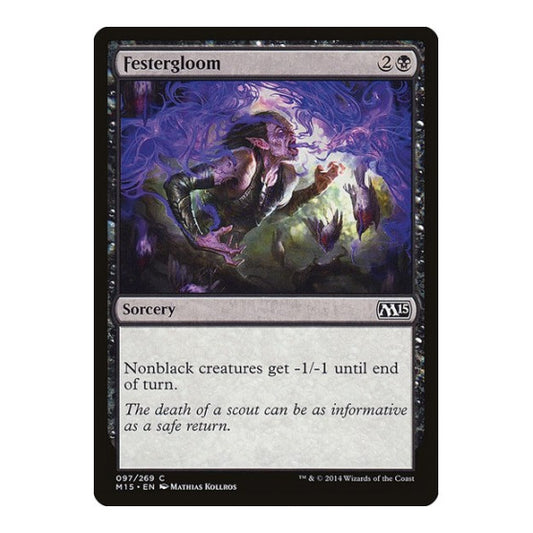 Festergloom (M15) #97 Common (Lightly Played) Magic 2015 (M15) Magic: The Gathering: 2014