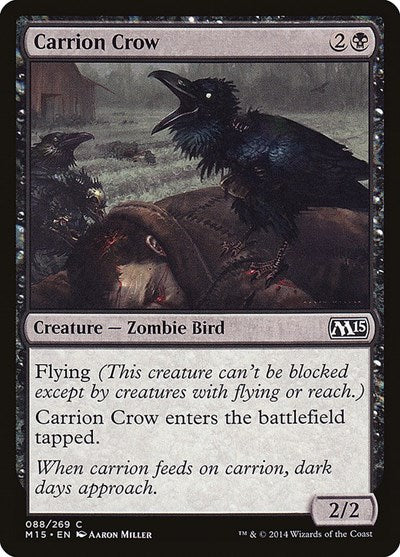 Carrion Crow (M15) #88 Common (Lightly Played) Magic 2015 (M15) Magic: 2014