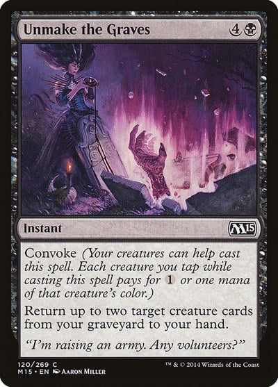 Unmake the Graves (M15) #120 Common Magic 2015 (M15) Magic: The Gathering: 2014