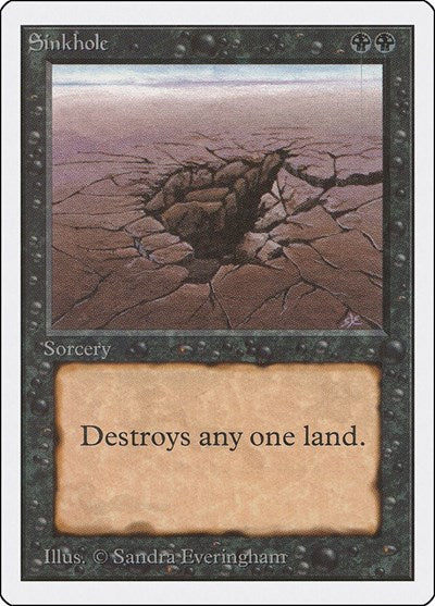 Sinkhole (2ED) #130 Common (Heavily Played) Unlimited Edition Magic: The Gathering: 1993