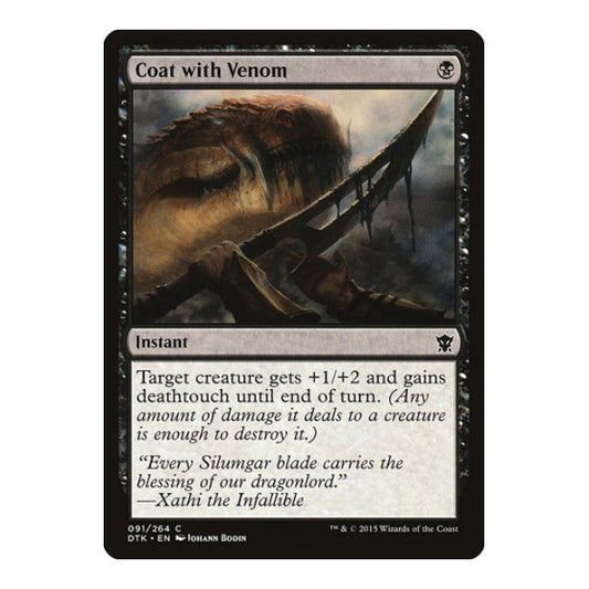 Coat with Venom (DTK) #91 Common (Heavily Played) Dragons of Tarkir Magic: The Gathering: 2015