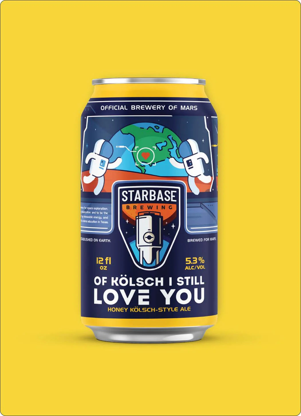 Of Kölsch I Still Love You - Starbase Brewing (12 oz, 5.3%)