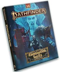 Pathfinder 5th Edition Abomination Vaults Adventure Path