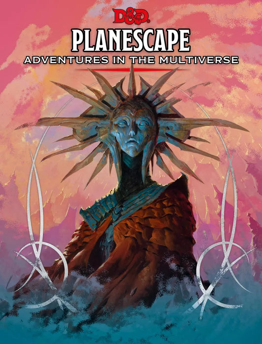 D&D Planescape: Adventures in the Multiverse